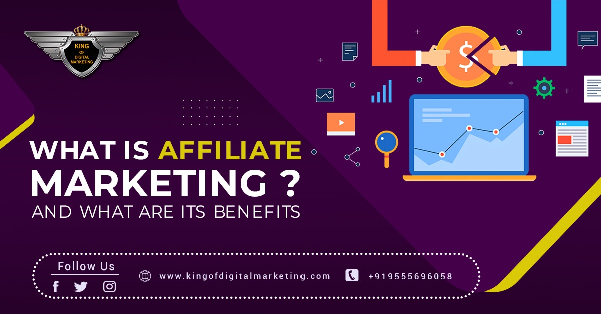 What is affiliate marketing and what are its benefits?